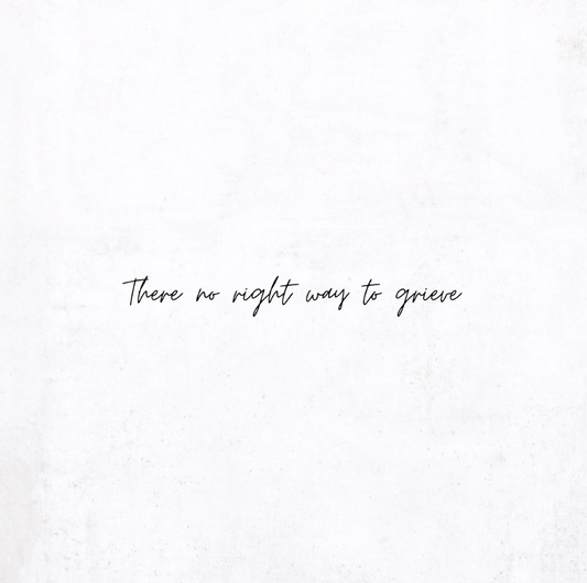 There's no right way to grieve