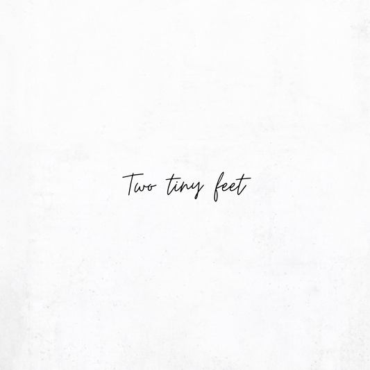 Two tiny feet..