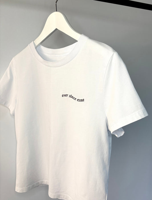 EVER SINCE T-SHIRT